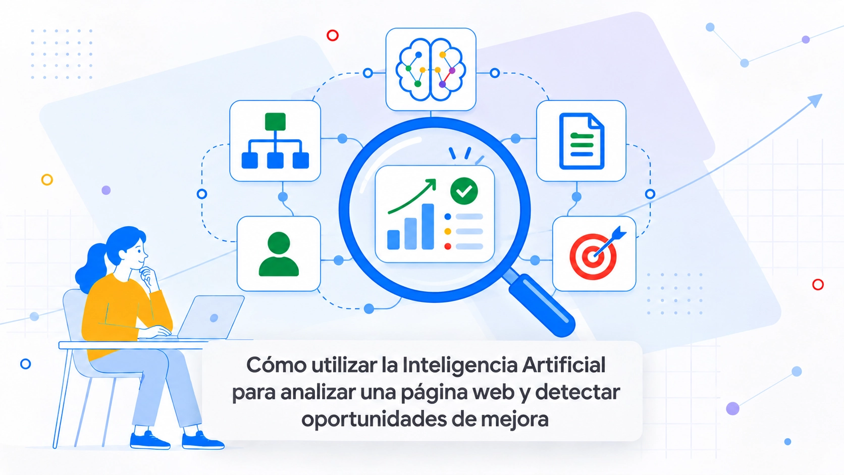Cómo utilizar la Inteligencia Artificial para analizar una página web y detectar oportunidades de mejora