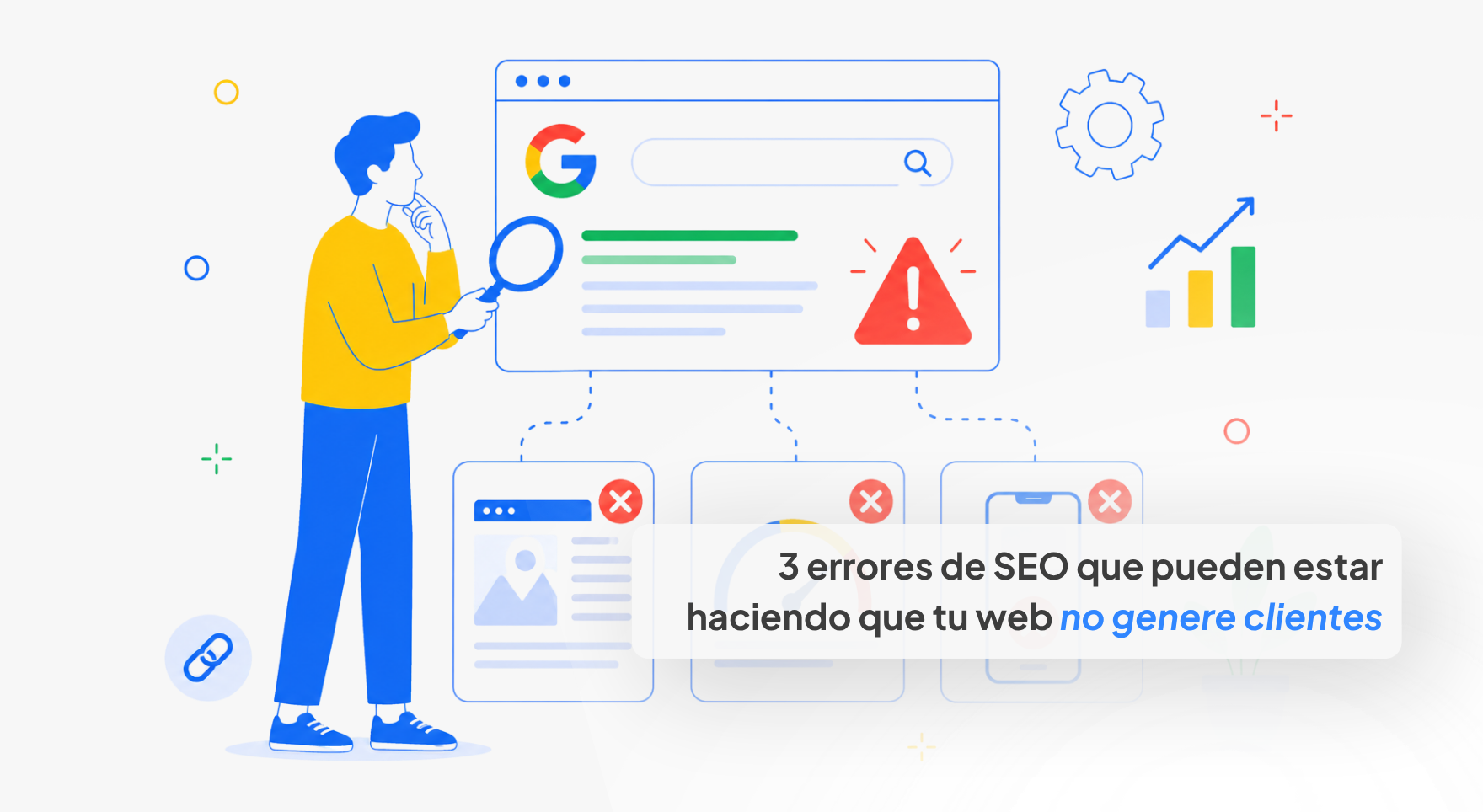 3 errores de SEO que pueden estar haciendo que tu web no genere clientes
